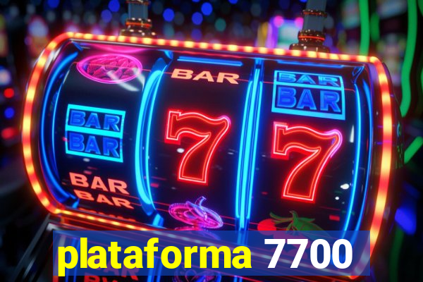 plataforma 7700